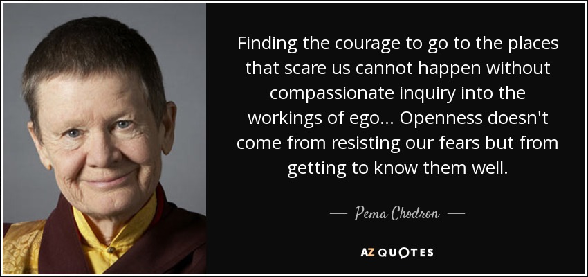 Pema Chodron quotation